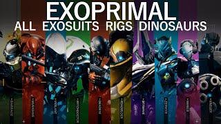 EXOPRIMAL - All Exosuits Rigs Dinosaurs