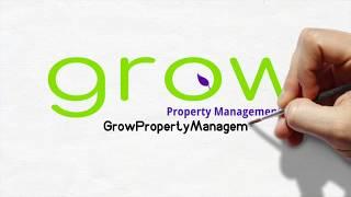 Grow Property Management Overview