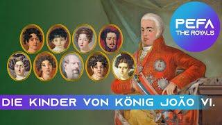 Die Kinder von König João VI. Joseph (Texte mit Bildern)