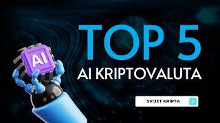 TOP 5 kriptovaluta iz AI sektora 