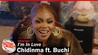 Chidinma  - I'm In Love ft. Buchi (Official Video)