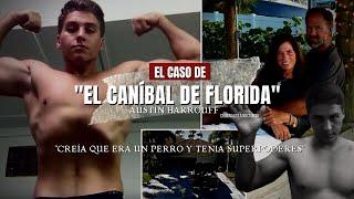 El caso de "El Caníbal de Florida" Austin Harrouff | Criminalista Nocturno