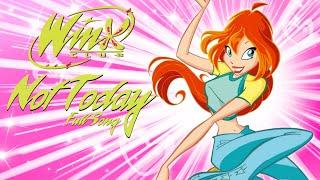 Winx Club S1 - Not Today (full song) - English