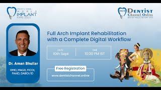 Full Arch Implant Rehabilitation with a Complete Digital Workflow | World Implant Expo