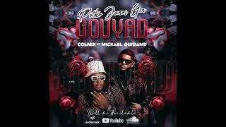 POTKO JANM GEN GOUYAD - COLMIX FT MICKAEL GUIRAND ( Official Audio )