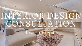 How to Prepare For a Helpful Interior Design Consultation