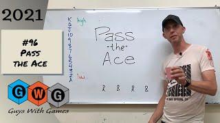 ESL Games (GWG) #96 Pass the Ace