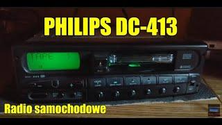 Philips DC-413 radio samochodowe Kaseciak z lat 90/Old car radio cassette player TEST.