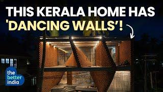 This Home Has Dancing Walls! | The Better India