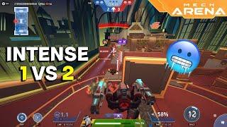 Intense 1 Vs 2 Match | Mech Arena