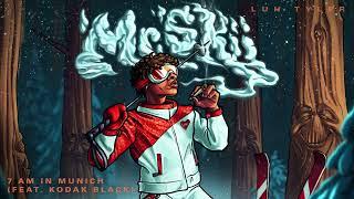 Luh Tyler - 7 AM In Munich (feat. Kodak Black) [Official Audio]