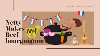 Netty makes Beef bourguignon but with a twist!