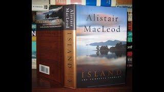 Plot summary, “Island: The Complete Stories” by Alistair MacLeod in 5 Minutes - Book Review