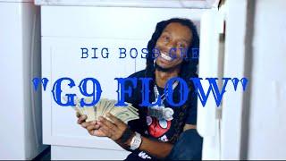 BIG BOSS CHE X " G9 FLOW" X SHOT BY @MADK!NGZ PRODUCTIONZ (OFFICIAL MUSIC VIDEO)