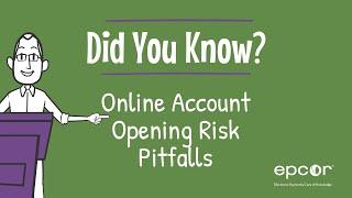 Online Account Opening Risk Pitfalls