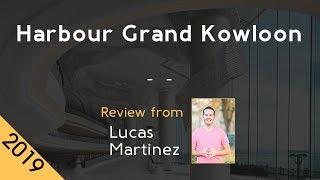 Harbour Grand Kowloon 5* Review 2019