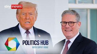 Trump accepts invite for UK state visit  | Politics Hub with Sophy Ridge