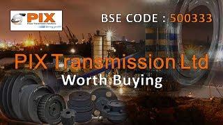 PIX Transmission Ltd | Worth Buying | Investing | Stocks and Shares | Share Guru Weekly