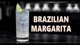 How To Make a Brazilian Margarita