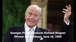Georges Prêtre conducts Richard Wagner - Wesendonck Lieder, etc - Live, 1989 (Audio video)
