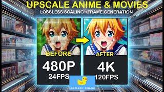 How to UPSCALE ANIME & MOVIES with Lossless Scaling! (Frame Generation Guide)