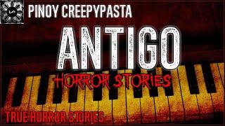 Antigo Horror | Tagalog Stories | Pinoy Creepypasta