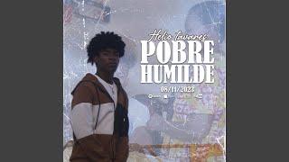 Pobre Humilde (feat. Helio Tavares)