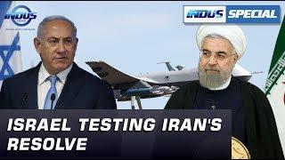 Israel Testing Iran's Resolve | Indus Special | Indus News