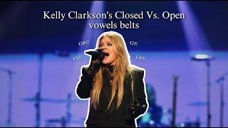 KELLY CLARKSON - Closed Vs. Open vowels belts (A4 - A5)