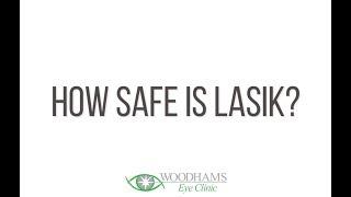 How Safe is LASIK?