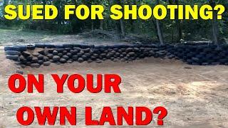 Sued for Shooting Your Own Property