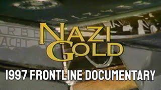 Nazi Gold Documentary  - Frontline TV - 1997