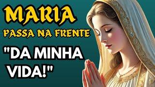 Maria Passes in Front: Powerful Prayer to Solve Your Impossible Cases! 