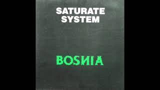 Saturate System - Bosnia