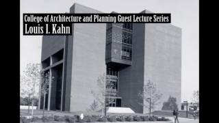 Louis I. Kahn, "Architecture", 1971-04-14