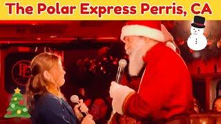 The Polar Express Train Ride *FULL EXPERIENCE* Perris, CA