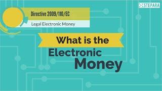 What is the electronic money?