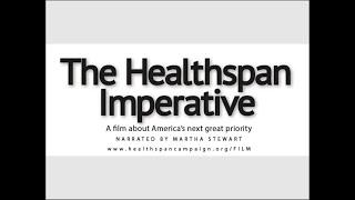 The Healthspan Imperative: Trailer