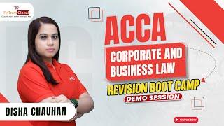 ACCA LW Revision Boot Camp | ACCA Corporate and Business Law Revision | ACCA F4 Revision