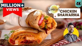 Desi Chicken Shawarma | बाजार जैसा चिकन शवर्मा घर पर | Tandoori Mayo bonus recipe | Chef Ranveer