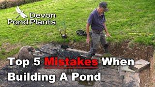 Top 5 Mistakes When Building A Pond