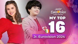 Junior Eurovision 2024 | My Top 16 (NEW: )