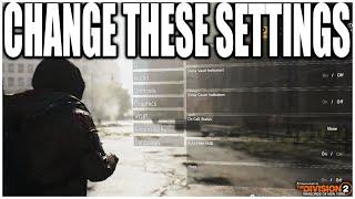 BEST SETTINGS TO CHANGE IN THE DIVISION 2! (YEAR 5) This is GREAT for New & Returning Players!