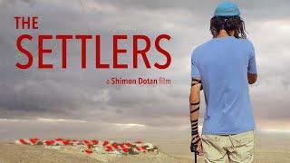 The Settlers (inside the Jewish settlements)