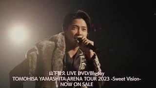 TOMOHISA YAMASHITA LIVE TOUR 2023「Sweet Vision」