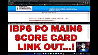 IBPS PO MAINS SCORE CARD LINK OUT..!