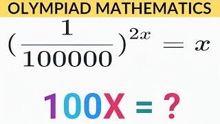 Israel | Math Olympiad Question | You should know this trick | find the value of 100x