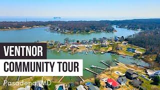 Ventnor Community Tour in Pasadena, Maryland