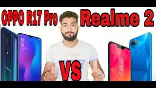 Oppo R17 Pro VS Realme 2 !! Unboxing First Look ! Full Specifications ! Oppo R17 , Realme 2  Futures