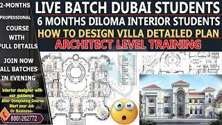 DUBAI VILLA BIG AREA FLOOR PLAN DESIGN WITH DETAILED / LIVE CLASS INTERIOR STUDENTS /#video